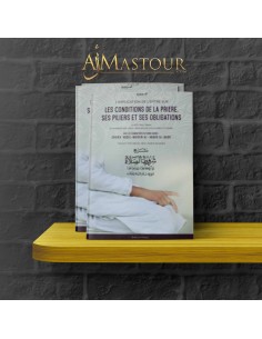 De voorwaarden van het gebed, zijn pilaren en zijn verplichtingen